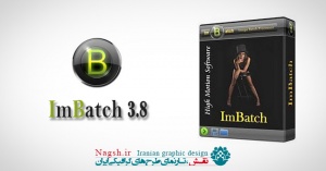 دانلود نرم افزار ویرایش گروهی تصاویر ImBatch 3.8